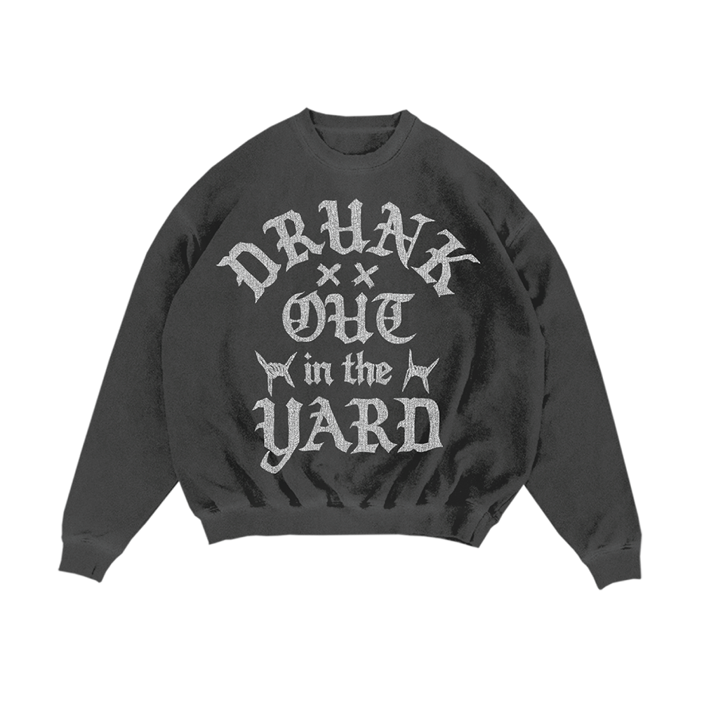 Drunk Out In The Yard Crewneck – HARDY Official Store